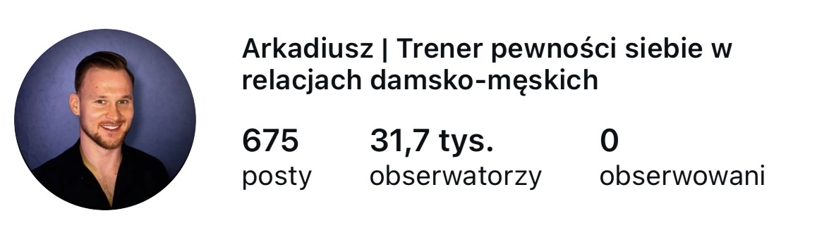 Profil Arkadiusza na Instagramie dziś - 31,7 tysiąca obserwatorów